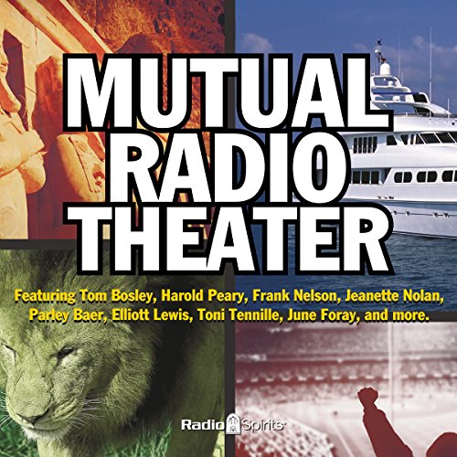 Stock image for Mutual Radio Theater for sale by HPB Inc.