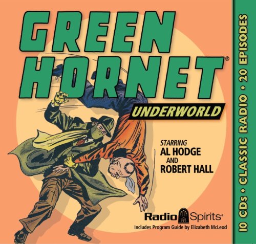 Stock image for Green Hornet: Underworld (Old Time Radio) for sale by Books From California