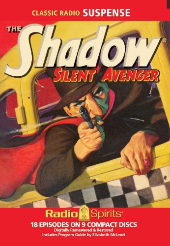 Beispielbild fr Shadow Silent Avenger (Old Time Radio) zum Verkauf von Books From California