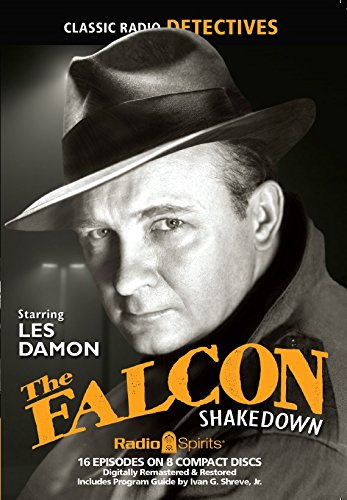 Stock image for The Falcon Shakedown (Old Time Radio) for sale by Books From California