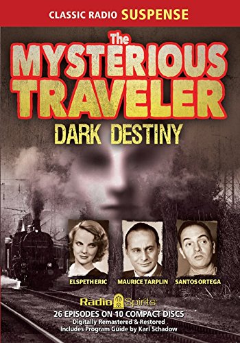 Stock image for Mysterious Traveler Dark Destiny (Old Time Radio) for sale by HPB-Diamond
