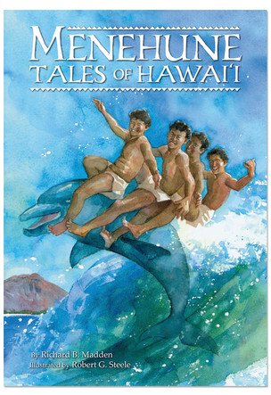 Stock image for Menehune: Tales of Hawai`i for sale by More Than Words