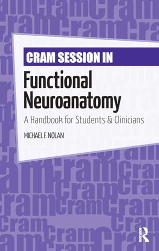 Stock image for Cram Session in Functional Neuroanatomy: A Handbook for Students & Clinicians for sale by BooksRun