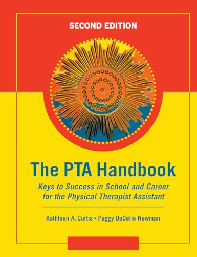 Stock image for The PTA Handbook: Keys to Success in School and Career for the Physical Therapist Assistant for sale by HPB-Red