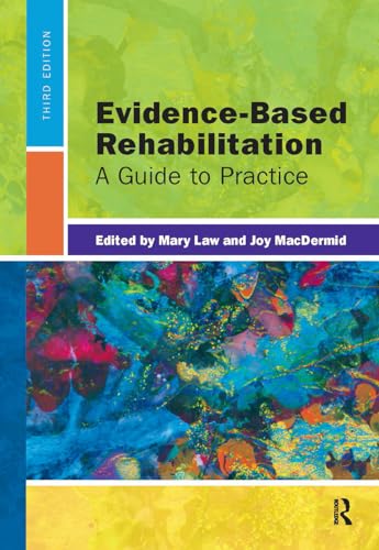 Stock image for Evidence-Based Rehabilitation: A Guide to Practice for sale by Books of the Smoky Mountains