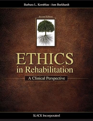 Beispielbild fr Ethics in Rehabilitation: A Clinical Perspective zum Verkauf von BooksRun