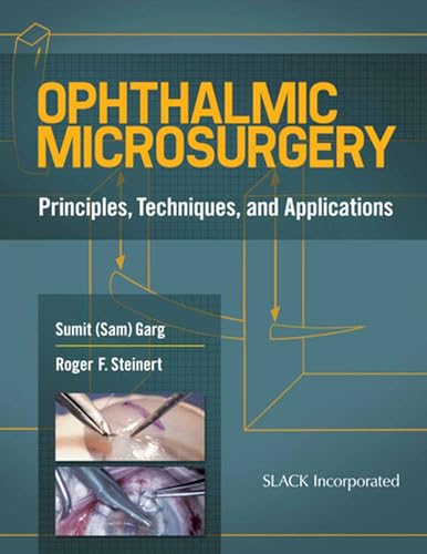 Stock image for Ophthalmic Microsurgery: Principles, Techniques, and Applications for sale by GoldenDragon