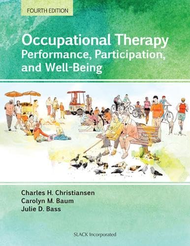 Stock image for Occupational Therapy: Performance, Participation, and Well-Being for sale by Anybook.com