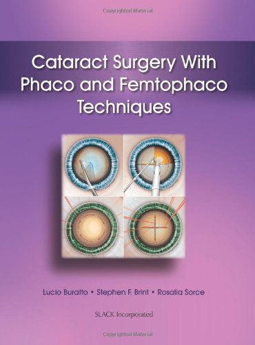 Imagen de archivo de Cataract Surgery with Phaco and Femtophaco Techniques a la venta por PBShop.store UK