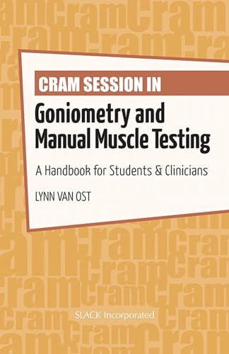 Stock image for Cram Session in Goniometry and Manual Muscle Testing: A Handbook for Students & Clinicians for sale by BooksRun