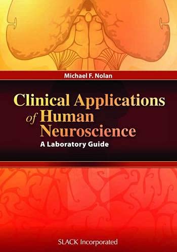 Imagen de archivo de Clinical Applications of Human Neuroscience: A Laboratory Guide a la venta por HPB-Red