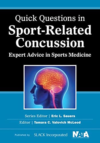 Stock image for Quick Questions in Sport-Related Concussion: Expert Advice in Sports Medicine (Quick Questions in Sports Medicine) for sale by SecondSale