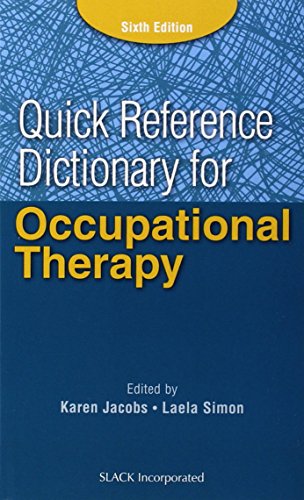 Beispielbild fr Quick Reference Dictionary for Occupational Therapy zum Verkauf von BooksRun