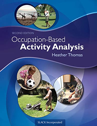 Imagen de archivo de Occupation-Based Activity Analysis a la venta por BooksRun