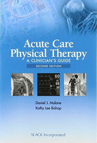 Beispielbild fr Acute Care Physical Therapy: A Clinician  s Guide zum Verkauf von BooksRun