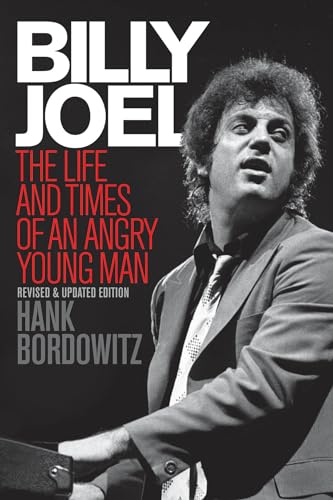 Stock image for Billy Joel: The Life and Times of an Angry Young Man for sale by WorldofBooks