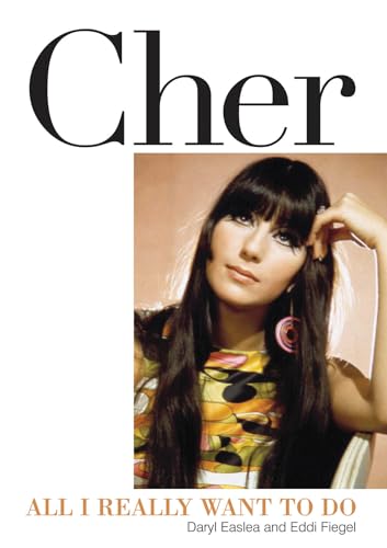 Stock image for Cher: All I Really Want to Do for sale by SecondSale