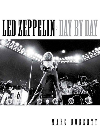 Beispielbild fr Led Zeppelin Day by Day zum Verkauf von WorldofBooks