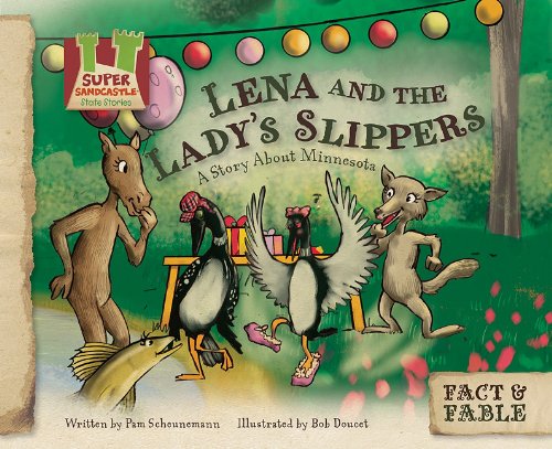 Imagen de archivo de Lena and the Lady Slipper: A Story about Minnesota: A Story about Minnesota a la venta por ThriftBooks-Atlanta