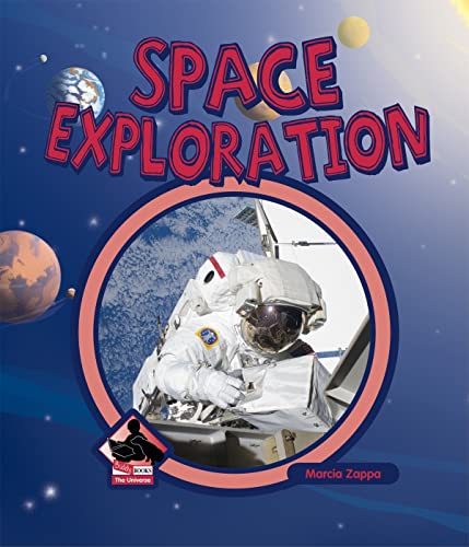 Stock image for Space Exploration for sale by Better World Books: West