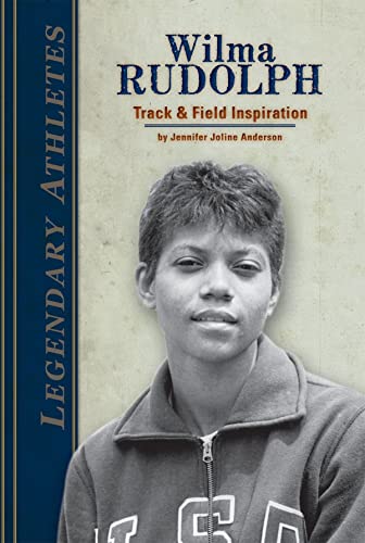 Beispielbild fr Wilma Rudolph : Track and Field Inspiration zum Verkauf von Better World Books: West