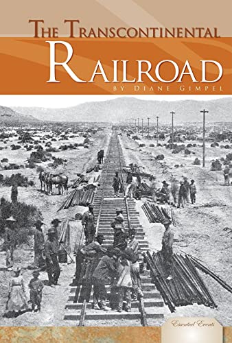 Stock image for The Transcontinental Railroad for sale by ThriftBooks-Dallas