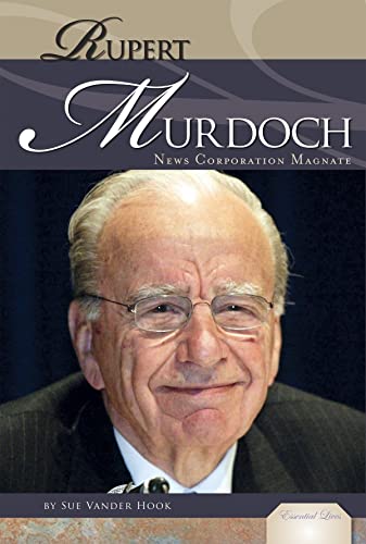 9781617147821: Rupert Murdoch: News Corporation Magnate (Essential Lives Set 6)