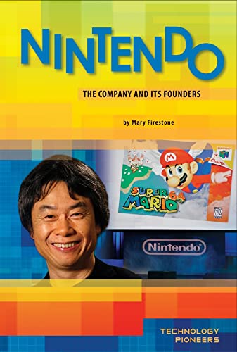 9781617148095: Nintendo: The Company and Its Founders (Technology Pioneers)