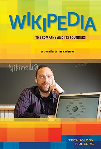 Beispielbild fr Wikipedia: The Company and Its Founders (Technology Pioneers) zum Verkauf von More Than Words