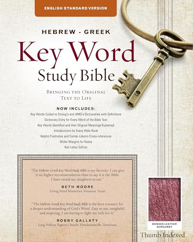 Beispielbild fr The Hebrew-Greek Key Word Study Bible: ESV Edition, Burgundy Bonded Leather Indexed (Key Word Study Bibles) zum Verkauf von GF Books, Inc.
