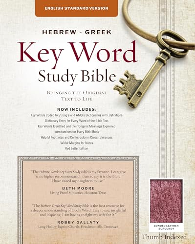 Imagen de archivo de The Hebrew-Greek Key Word Study Bible: ESV Edition, Burgundy Bonded Leather Indexed (Key Word Study Bibles) a la venta por GF Books, Inc.