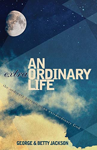 Stock image for An Extraordinary Life for sale by BooksRun