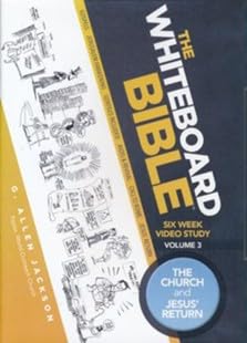 Stock image for Whiteboard Bible Study DVD Volume 3: The Church and the Return of Jesus for sale by Goodwill Books