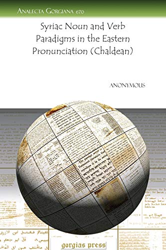 9781617196201: Syriac Noun and Verb Paradigms in the Eastern Pronunciation (Chaldean)