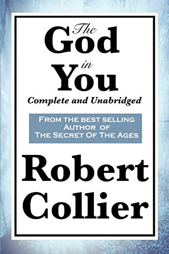9781617200014: The God in You: Complete and Unabridged