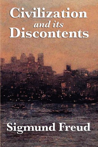 9781617200762: Civilization and Its Discontents