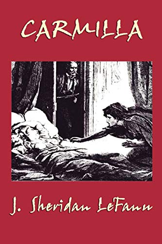 Carmilla - Lefanu, J. Sheridan