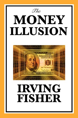 9781617201790: The Money Illusion
