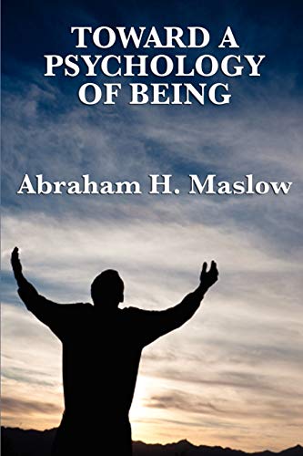 9781617202667: Toward a Psychology of Being