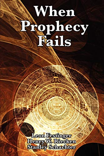 Beispielbild fr When Prophecy Fails zum Verkauf von GF Books, Inc.