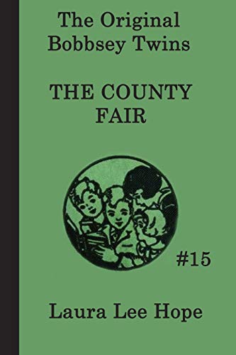 Beispielbild fr The Bobbsey Twins at the County Fair zum Verkauf von ThriftBooks-Atlanta