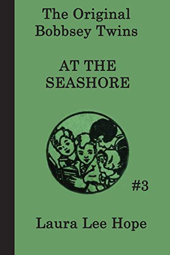 Stock image for The Bobbsey Twins at the Seashore (The Original Bobbsey Twins) for sale by SecondSale
