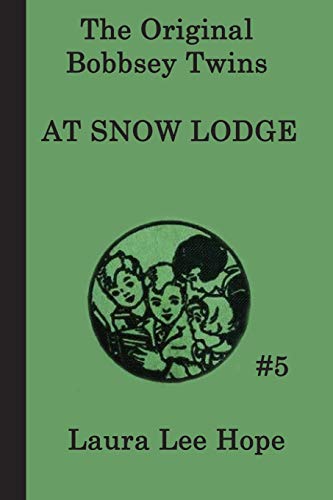 Beispielbild fr The Bobbsey Twins at Snow Lodge zum Verkauf von Better World Books