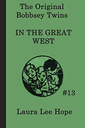 Stock image for The Bobbsey Twins in the Great West for sale by Books Puddle