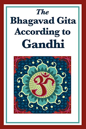 Imagen de archivo de The Bhagavad Gita According to Gandhi a la venta por ZBK Books