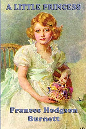 A Little Princess - Burnett, Frances Hodgson