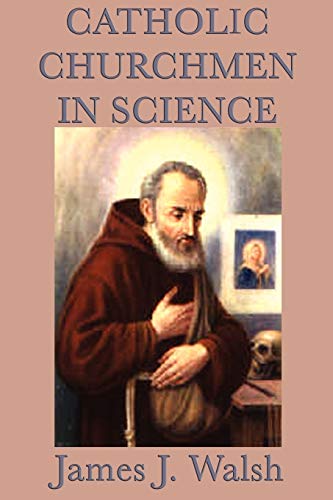 Stock image for Catholic Churchmen in Science for sale by Chiron Media