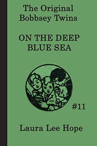 9781617204739: The Bobbsey Twins on the Deep Blue Sea