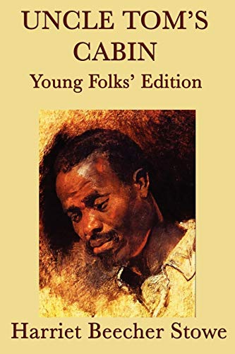 Beispielbild fr Uncle Tom's Cabin - Young Folks' Edition zum Verkauf von GF Books, Inc.