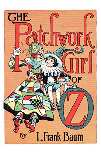 9781617205521: The Patchwork Girl of Oz